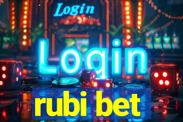 rubi bet